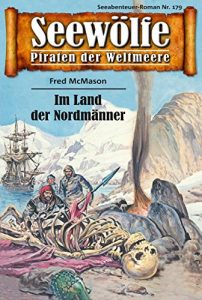 Descargar Seewölfe – Piraten der Weltmeere 179: Im Land der Nordmänner (German Edition) pdf, epub, ebook