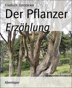 Descargar Der Pflanzer: Erzählung (German Edition) pdf, epub, ebook