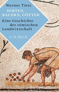 Descargar Hirten, Bauern, Götter: Eine Geschichte der römischen Landwirtschaft pdf, epub, ebook