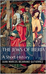 Descargar The Jews of Iberia: A Short History (English Edition) pdf, epub, ebook