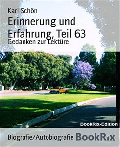 Descargar Erinnerung und Erfahrung, Teil 63: Gedanken zur Lektüre (German Edition) pdf, epub, ebook