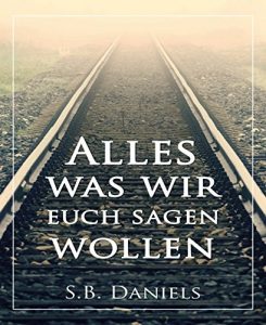 Descargar Alles was wir euch sagen wollen: Following You (German Edition) pdf, epub, ebook