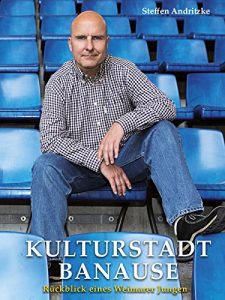 Descargar Kulturstadtbanause: Rückblick eines Weimarer Jungen (German Edition) pdf, epub, ebook