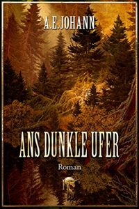 Descargar Ans dunkle Ufer pdf, epub, ebook