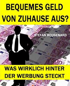 Descargar Bequemes Geld von zuhause aus?: Was wirklich hinter der Werbung steckt (German Edition) pdf, epub, ebook