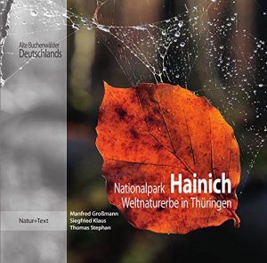 Descargar Nationalpark Hainich: Weltnaturerbe in Thüringen (Alte Buchenwälder Deutschlands 2) (German Edition) pdf, epub, ebook