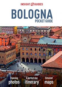 Descargar Insight Guides: Pocket Bologna (Insight Pocket Guides) pdf, epub, ebook