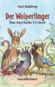 Descargar Der Wolpertinger – Das bayrische Urviech (German Edition) pdf, epub, ebook