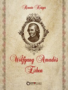 Descargar Wolfgang Amadés Erben: Roman pdf, epub, ebook