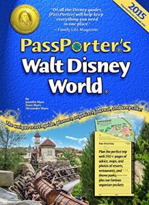 Descargar PassPorter’s Walt Disney World 2015: The Unique Travel Guide, Planner, Organizer, Journal, and Keepsake! pdf, epub, ebook
