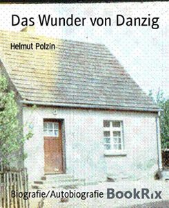 Descargar Das Wunder von Danzig (German Edition) pdf, epub, ebook