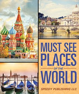 Descargar Must See Places Of The World pdf, epub, ebook