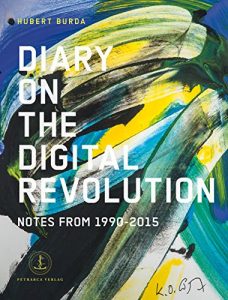 Descargar Diary on the digital Revolution: Notes from 1990-2015 (German Edition) pdf, epub, ebook