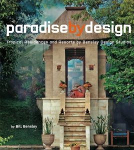 Descargar Paradise By Design: Tropical Residences and Resorts by Bensley Design Studios (NONE) pdf, epub, ebook