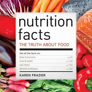 Descargar Nutrition Facts: The Truth About Food (English Edition) pdf, epub, ebook