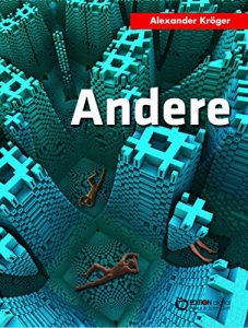 Descargar Andere: Utopischer Roman pdf, epub, ebook