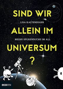 Descargar Sind wir allein im Universum?: Meine Spurensuche im All pdf, epub, ebook