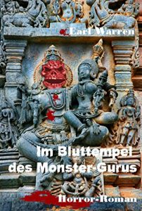 Descargar Im Bluttempel des Monster-Gurus: Horror-Roman (German Edition) pdf, epub, ebook