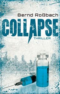 Descargar Collapse: Science Thriller (German Edition) pdf, epub, ebook