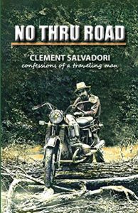 Descargar No Thru Road: Confessions of a Traveling Man (English Edition) pdf, epub, ebook