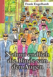 Descargar Nehmt endlich die Binde von den Augen (German Edition) pdf, epub, ebook