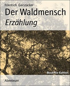 Descargar Der Waldmensch: Erzählung (German Edition) pdf, epub, ebook