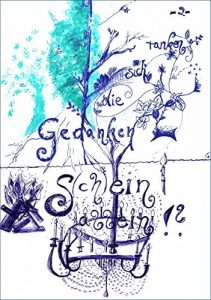 Descargar S(ch)ein allein?! – Gedanken, die sich ranken 2 pdf, epub, ebook