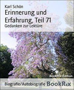 Descargar Erinnerung und Erfahrung, Teil 71: Gedanken zur Lektüre (German Edition) pdf, epub, ebook