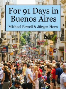 Descargar For 91 Days in Buenos Aires (English Edition) pdf, epub, ebook