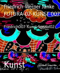 Descargar FUTURA-02-KUNST-007: Friedrich007-Kunst-Spezial02 (German Edition) pdf, epub, ebook