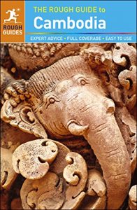 Descargar The Rough Guide to Cambodia (Rough Guide to…) pdf, epub, ebook