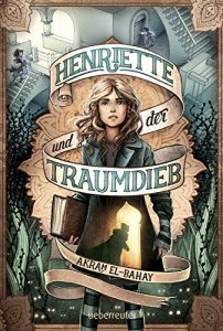 Descargar Henriette und der Traumdieb (German Edition) pdf, epub, ebook