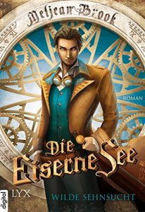 Descargar Die Eiserne See: Wilde Sehnsucht (German Edition) pdf, epub, ebook