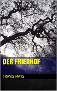 Descargar Der Friedhof (kostenlos Alpträume 8) (German Edition) pdf, epub, ebook